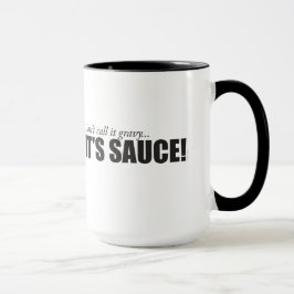 Nennen Sie es nicht Soße… ITIS SOSSE! 15 Tasse
