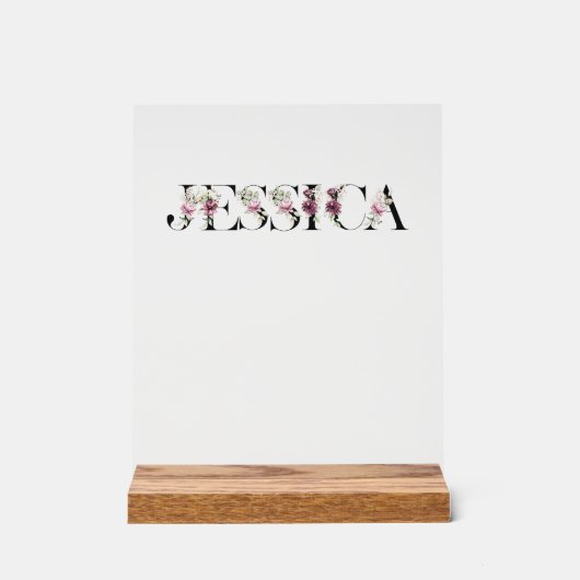 Nennen Sie Jessica. Acrylschild (Vorderseite)