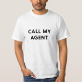Nennen Sie meinen Agenten T-Shirt (Vorderseite)
