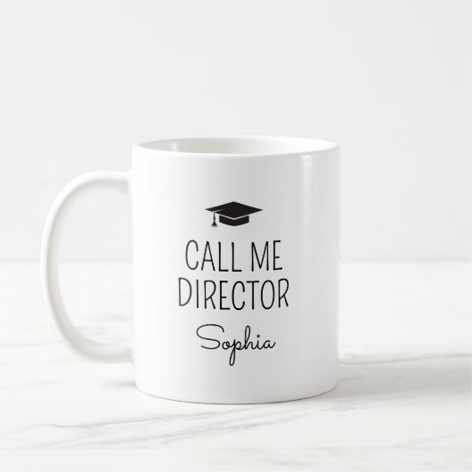Nennen Sie mich Direktor Personalisierter Name Kaffeetasse (Links)