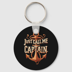 Nennen Sie mich einfach Captain - Boot - Segeln - Schlüsselanhänger