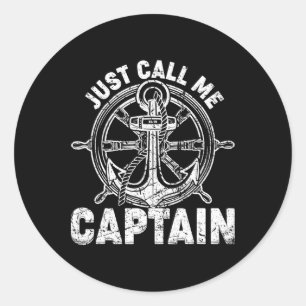 Nennen Sie mich einfach Captain - Bootsfahrer - An Runder Aufkleber