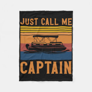 Nennen Sie mich einfach Captain Pontoonboot-Anker- Fleecedecke
