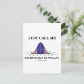 Nennen Sie mich einfach statistisch bedeutend Postkarte (Stehend Vorderseite)
