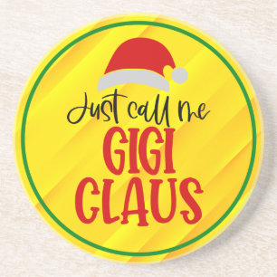 Nennen Sie mich Gigi Claus-56374 Getränkeuntersetzer
