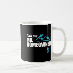Nennen Sie mich Herr Hausbesitzer 2026 Mann Besitz Kaffeetasse