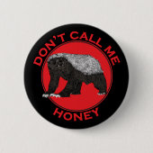 Nennen Sie mich Honey Badass Honey Badger Red Art Button (Vorderseite)
