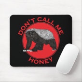 Nennen Sie mich Honey Badass Honey Badger Red Art Mousepad (Mit Mouse)