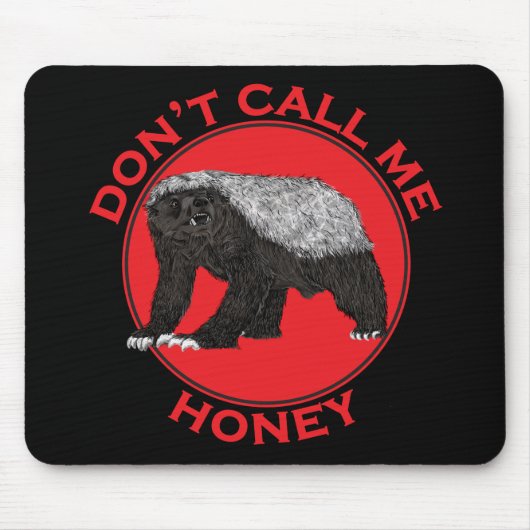 Nennen Sie mich Honey Badass Honey Badger Red Art Mousepad (Vorne)