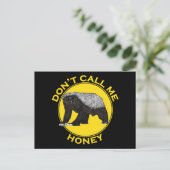 Nennen Sie mich Honey Badger Funny Badass Animal A Postkarte (Stehend Vorderseite)