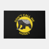 Nennen Sie mich nicht Honey Badass Honey Badger Ye Fußmatte (Vorderseite)