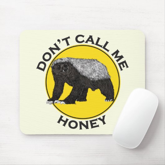 Nennen Sie mich nicht Honey Badass Honey Badger Ye Mousepad (Mit Mouse)