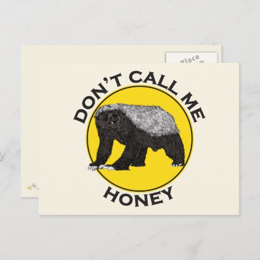 Nennen Sie mich nicht Honey Badass Honey Badger Ye Postkarte (Vorne/Hinten)