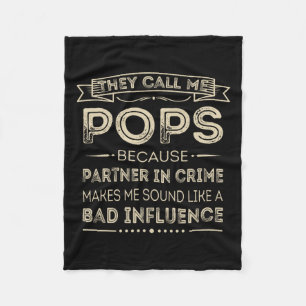 Nennen Sie mich Pop, weil Partner von Crime Fun Pa Fleecedecke