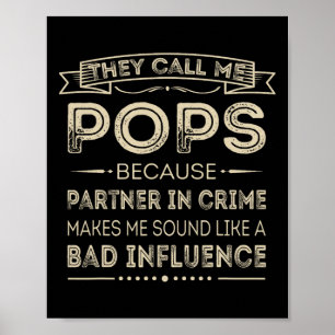 Nennen Sie mich Pop, weil Partner von Crime Fun Pa Poster