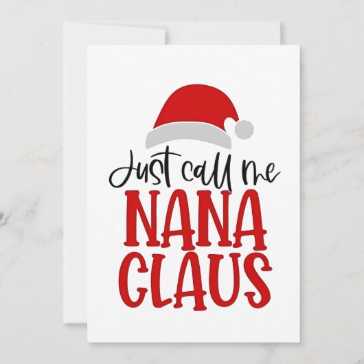 Nennen Sie mir Nana Claus Weihnachts-Mama Ankündigung (Vorderseite)