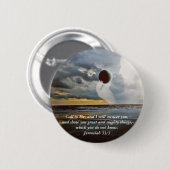 Nennen Sie zu mir ~ christlichen Bibel-Vers Button (Vorne & Hinten)