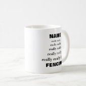 Nennen wirklich wirklich Lieben Thema Fencing Kaffeetasse (VorderseiteRechts)