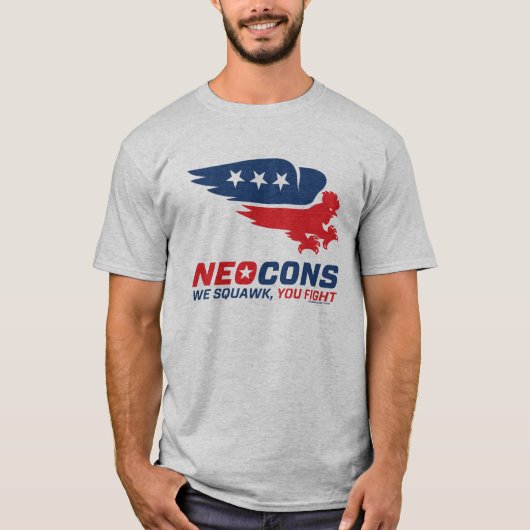 Neocons Chickenhawk T - Shirt (Vorderseite)