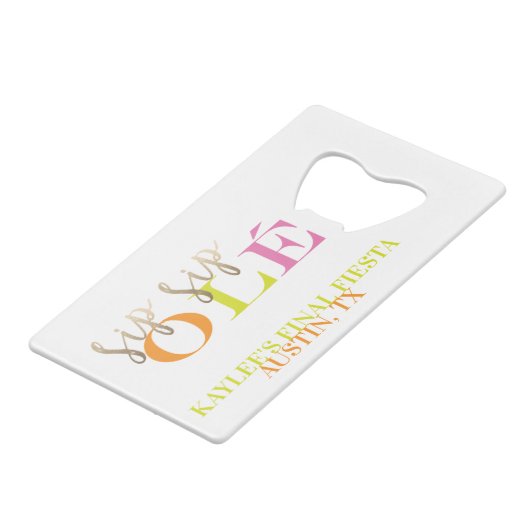 Neon Bachelorette Fvor Final Fiesta Sip Sip Ole Geldbeutel Flaschenöffner (Vorderseite Schrägansicht)