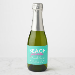 Neon Beach Bitte Aquamarin, wirst du meine Bridesm Schaumweinetikett