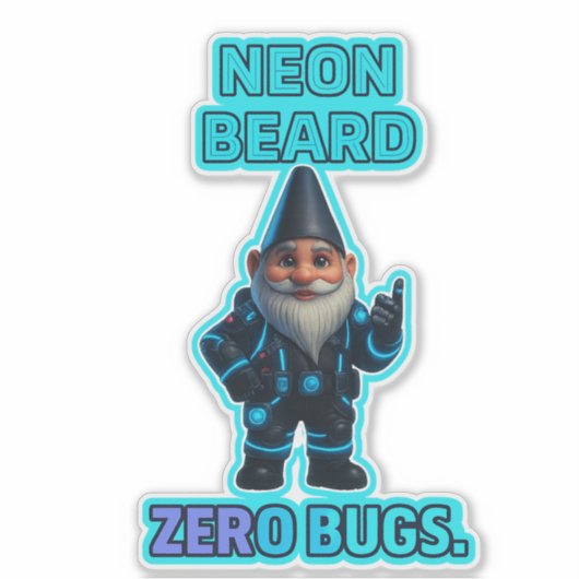 Neon Beard, Zero Bugs — Futuristic Gnome Sticker (Vorderseite)