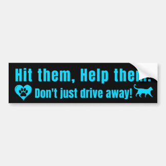 Neon Blue "Hit them, Help them!" Bumper Sticker Autoaufkleber