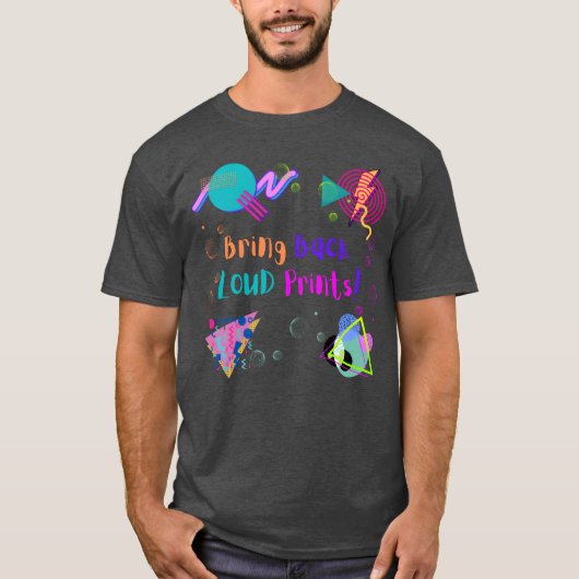 Neon Bring Back Loud Prints T-Shirt (Vorderseite)