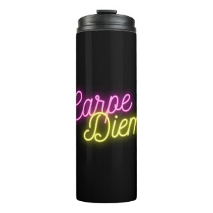 Neon Carpe Diem Word Art Thermosbecher