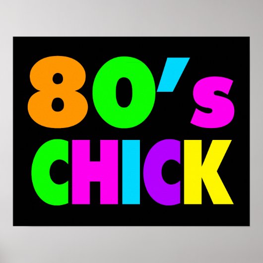 Neon Colors 80's Chick Poster (Vorne)