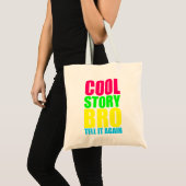 Neon Cool Story Bro Tragetasche (Vorderseite (Produkt))