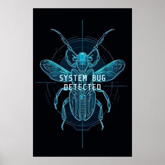 Neon Cyber Bug entdeckt IT Programmierer Humor Poster (Vorne)