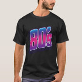 Neon der 80 T-Shirt (Vorderseite)