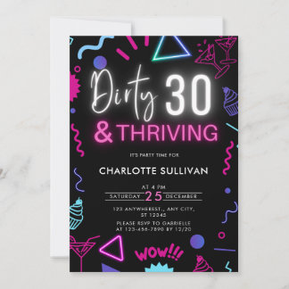 Neon Dirty 30 und Thriving 30. Geburtstag Party Einladung