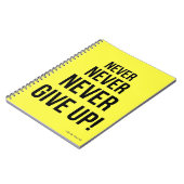 Neon Gib niemals Winston Churchill Motivierend auf Notizblock (Linke Seite)