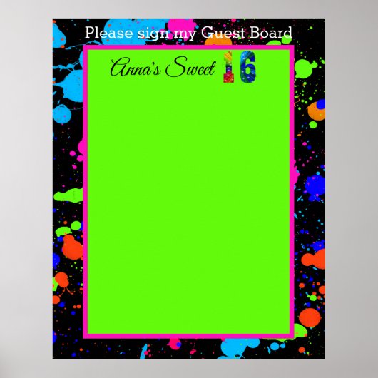 Neon Glow Paint Spritzer Sweet 16 Guest Board Poster (Vorne)