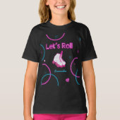 Neon Glow Roller Skaten Let's Roll Birthday T-Shirt (Vorderseite)