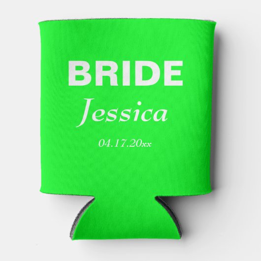 Neon Green Bride Wedding Bridesmaid Dosenkühler (Vorderseite)