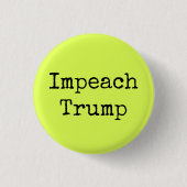 Neon Green "Impeach Trump" Button (Vorderseite)