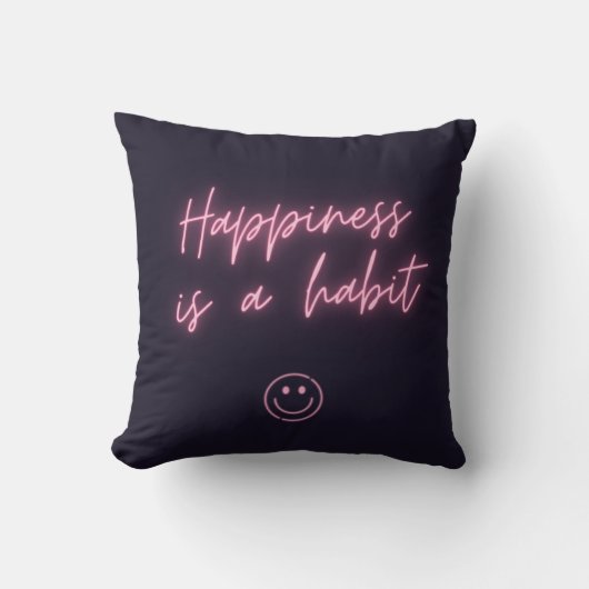 Neon Happiness ist eine Habit Art Kissen (Vorderseite)