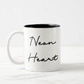 Neon Heart - Retro Liebe Zitat Zweifarbige Tasse (Links)