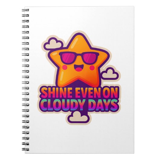 Neon Kawaii Star - "Shine Even on Cloudy Days" Notizblock (Vorderseite)