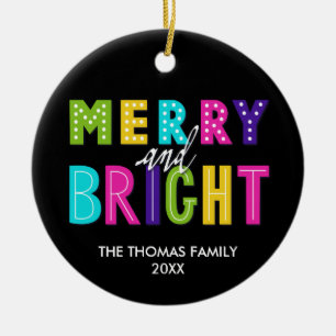 Neon Merry und Bright Keramik Ornament