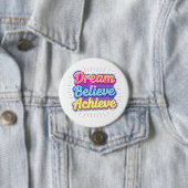 Neon-Motivationszitat 'Träume glauben erreichen' Button (Beispiel)