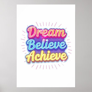 Neon-Motivationszitat 'Träume glauben erreichen' Poster