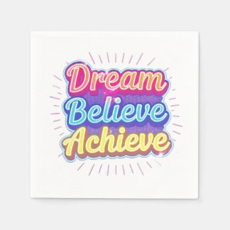 Neon-Motivationszitat 'Träume glauben erreichen' Serviette