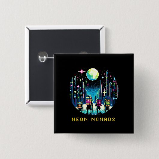 Neon Nomads - Cyberpunk Pixel Art Travel Design Button (Vorne & Hinten)