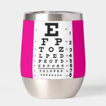 Neon Pink Eye Chart Thermowein Tumbler