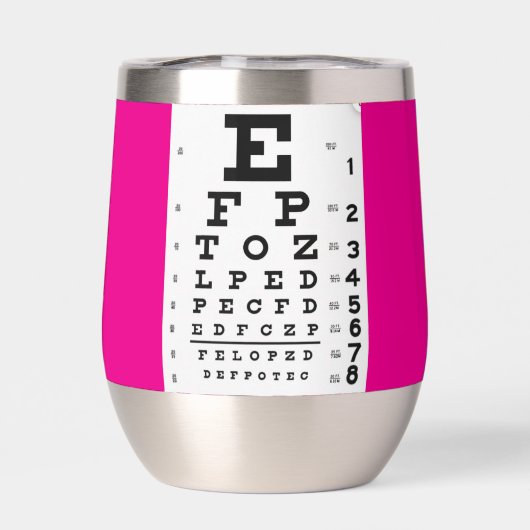 Neon Pink Eye Chart Thermowein Tumbler (Rückseite)