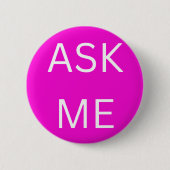 Neon Pink Frag Me - Button Business & Volunteers (Vorderseite)